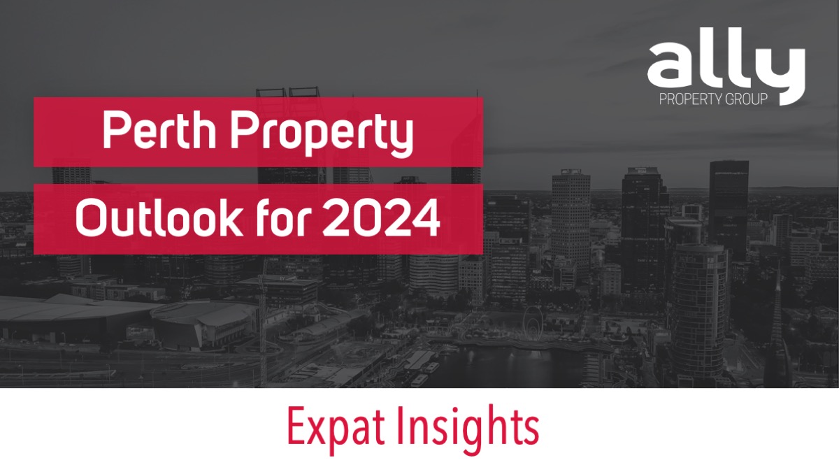 Property Property Market Outlook for 2024 - Ally Property Group