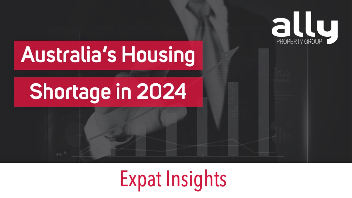 Australia Housing Shortage - Ally Property Group