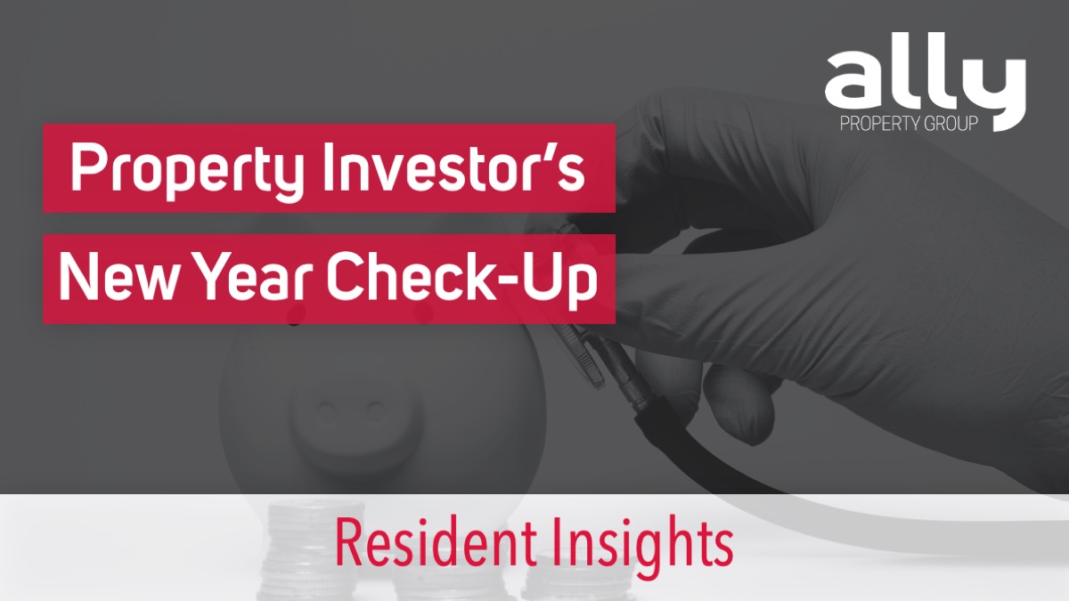 Property Investor New Financial Year Health Check - Ally Property Group