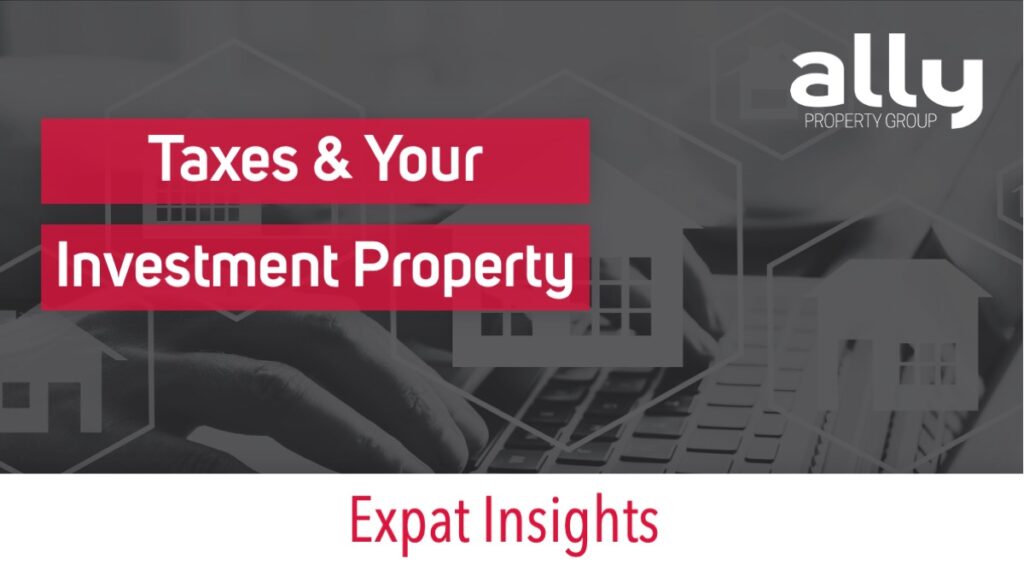 Taxes & Your Investment Property - Ally Property Group - Australian Property Investment Advisers